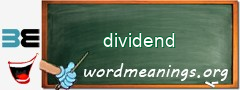 WordMeaning blackboard for dividend